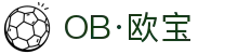 OB·欧宝(中国)电竞股份有限公司官方网站-电竞行业引领者 